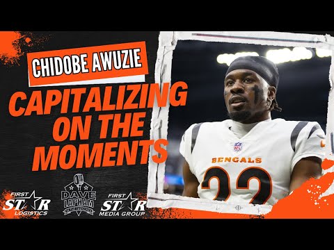 Cincinnati bengals cornerback chidobe awuzie | capitalizing on the moments