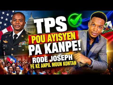 Rode Joseph konfimel anko - TPS la pa fini pou Ayisyen - gwo espwa toujou - anpil kè kontan