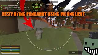 DESTROYING PANDAHUT USING THE CHEAPEST UNTURNED HACK/CHEAT | MOONCLIENT UNTURNED HACK