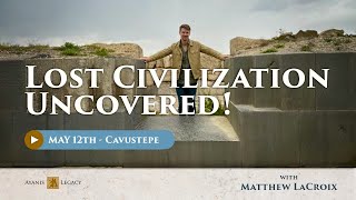 Ancient Megalithic Cavustepe - Turkey | Major Discoveries of a Lost Civilization - Matthew LaCroix
