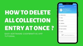 How to delete all Collection Entry at once ? (Collector App) | Easy Software , Cooperative App screenshot 4