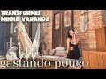 DIY Transformei minha Varanda Gastando Pouco! Vibe Zen / Meditação #decor #relaxante