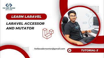 Laravel accessor and mutator and scope method in bangla | Tutorial-3