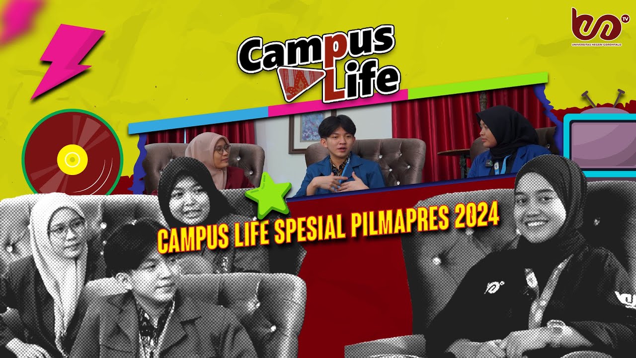 Campus Life Special Pilmapres Nasional 2024