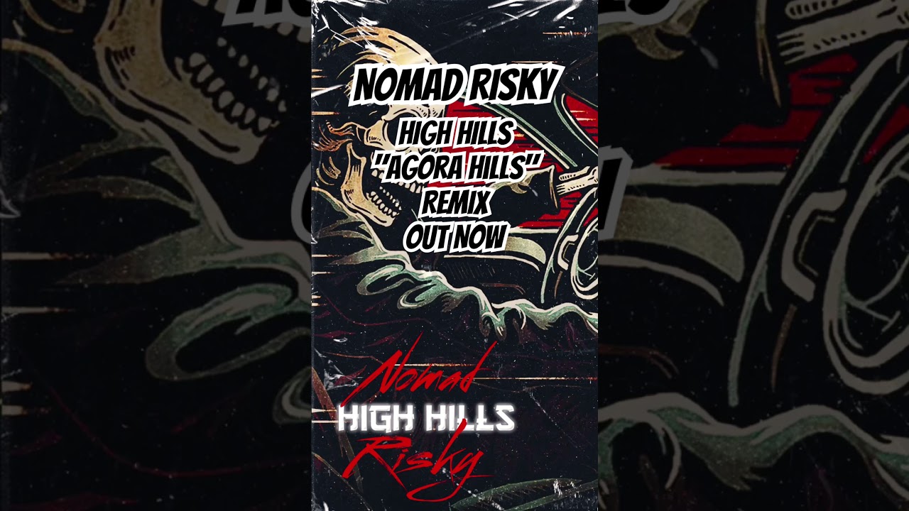 High Hills "Agora Hills" Remix OUT NOW!! 