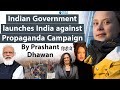 Indian Government launches India against Propaganda Campaign #IndiaTogether #IndiaAgainstPropaganda