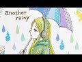 another rainy(Lyric Video)