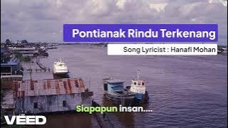 Pontianak Rindu Terkenang - Hari Jadi Kota Pontianak ke-254 Tahun - Lagu Pop Terbaru Indonesia 2025