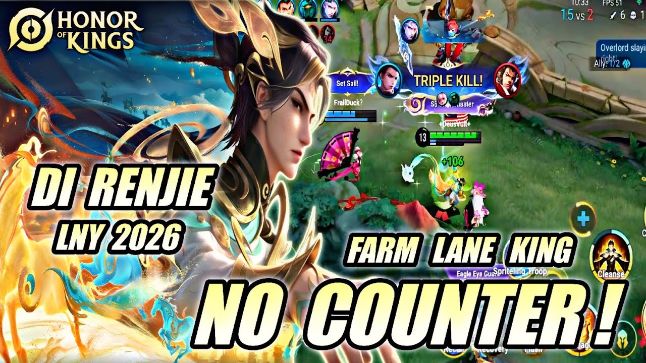 DI RENJIE FARM LANE KING HONOR OF KINGS (HOK) - PRO GAMEPLAY NO COUNTER! | LNY 2026  SKIN