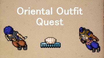Tibia | Oriental Addon Quest