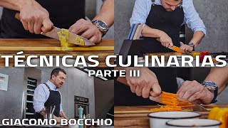 TÉCNICAS CULINARIAS QUE TODO COCINERO DEBE SABER #TERCERAPARTE | GIACOMO BOCCHIO