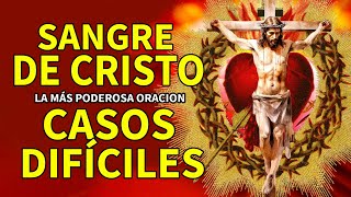 Prayer to the Blood of Christ for difficult cases, deliverance, sealing the house, family protection