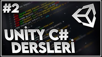 Unity C# Kodlama Dersleri - Ders 2 (Integer Ve Float)