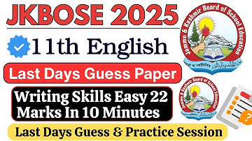 JKBOSE 11th English Writing Skills 20 Marks In 10 Mins 11th English Last Days Guess Paper 