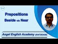 preposition 'beside vs near' - English Grammar in Gujarati | Angel Engli...