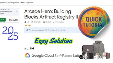 Arcade Hero: Building Blocks Artifact Registry II  Easy Guide | 2025 #qwiklabs #arcade