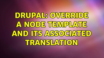 Drupal: Override a node template and its associated translation
