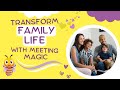 Transform Your Family Life Family Meeting Magic   Proven Strategies for Peaceful