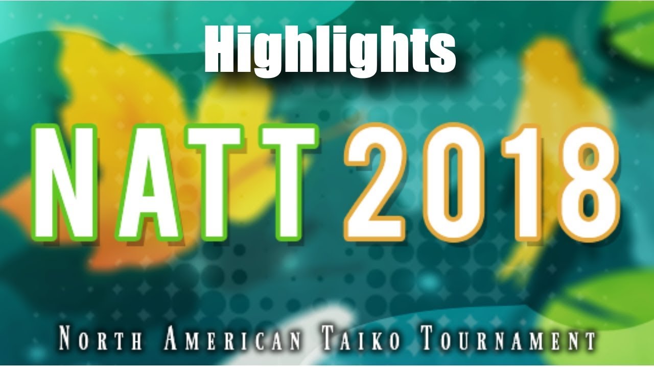 NATT 2018 Clip Highlights RO16   Grand Finals