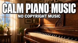 Calm Piano Relaxing Background Music (No Copyright) | Relaxing : Calm Piano screenshot 1