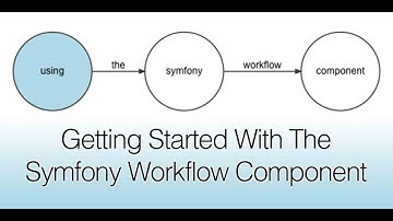 New In Symfony 3.3 - Workflow Guard Expressions