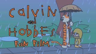 Calvin and Hobbes Fan Film (make sure you stay till the end!)