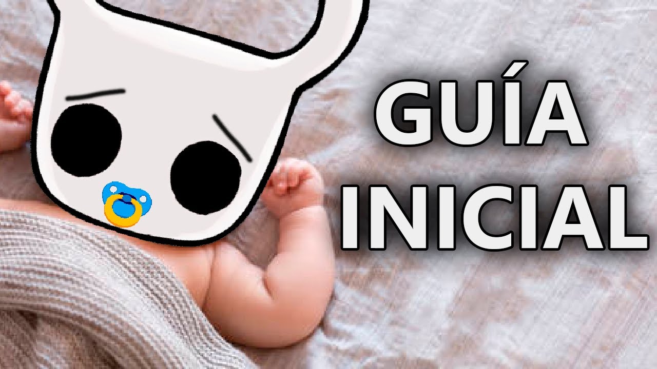 GUÍA para NOVATOS de Hollow Knight (SIN SPOILERS)