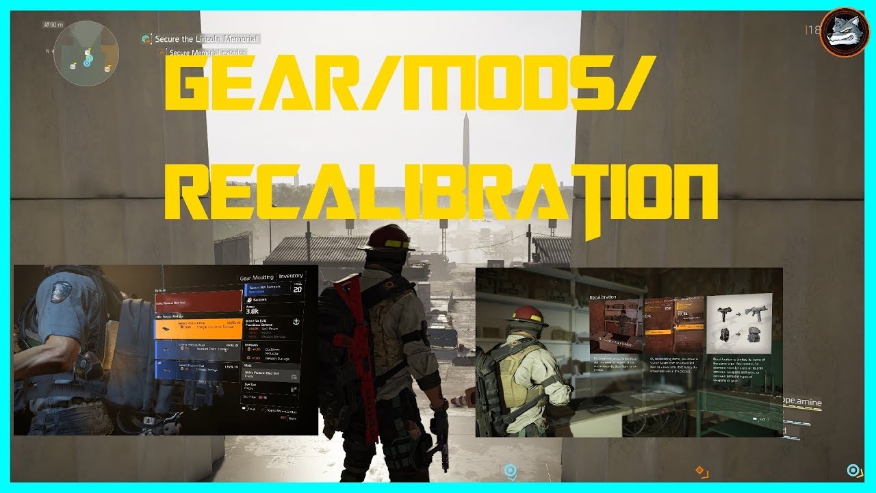 Division 2 Guide/ Gear/Mods/Recalibrating YouTube