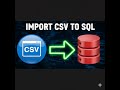 How to Import CSV file in Microsoft SQL Server Table