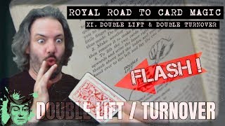 DOUBLE LiFT and DOUBLE TURNOVER ROyAL ROAD to CARD MAGiC live magic with cards practice JAM SESSiON