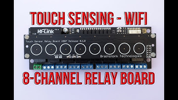 Touch Sensing WiFi Eight Channel Relay Board