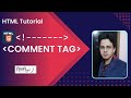 Comment Tag in HTML | HTML Comment Tag in Hindi | Comment tag in HTML5