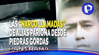 ¡Exclusivo! “Narco llamadas” desde Piedras Gordas: Capo de la droga coordinaba envíos desde penal