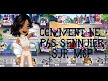 Comment ne pas sennuier sur msp