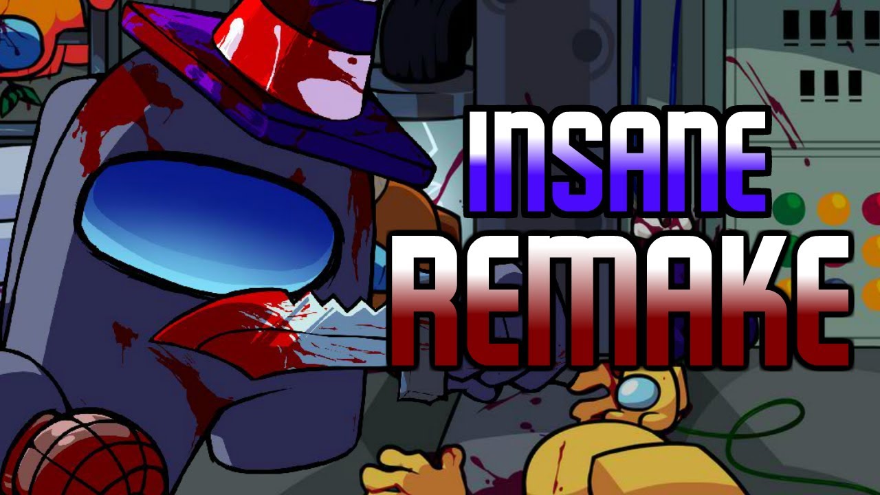 Insane (Remake) - Vs Impostor Fantrack