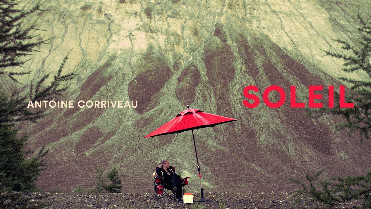 Antoine Corriveau - Soleil (Vidéo officielle)