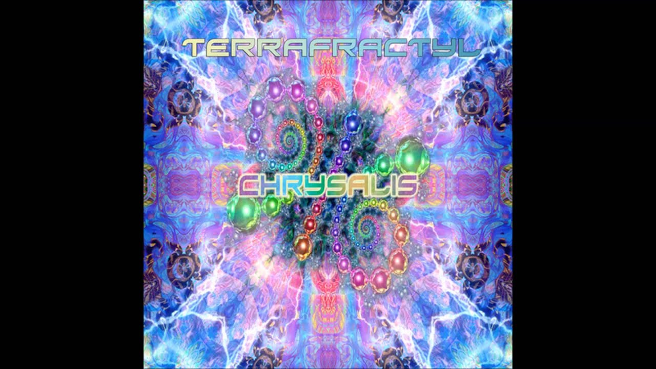 Watch Terrafractyl - Chrysalis (Full Album) on YouTube Watch Terrafractyl - Chrysalis (Full Album) on YouTube