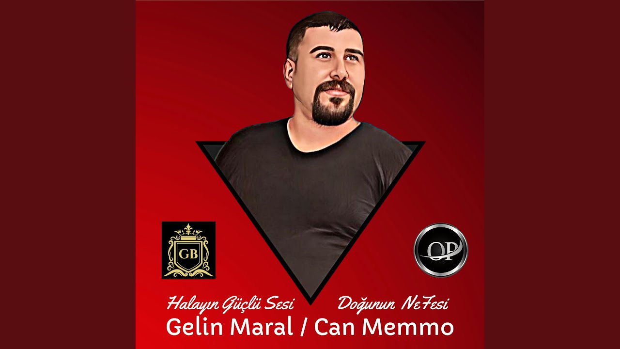 Erzurum Halayı / Gelin maral / Can memmo