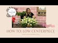 STEP BY STEP Centro De Mesa Bajo Low Center Piece Arrangement Florist FloralDesign Arrangement 