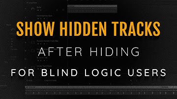 Logic Magician Working With Tracks Part 7 Hide Mode Plus How TO Show Hidden Tracks After Hiding