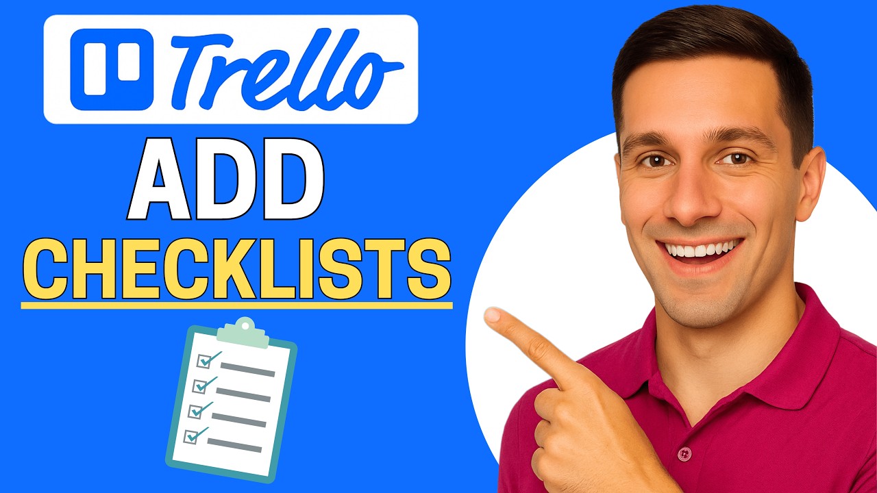 How to Add Checklists to Trello Cards (Step-by-Step Guide)