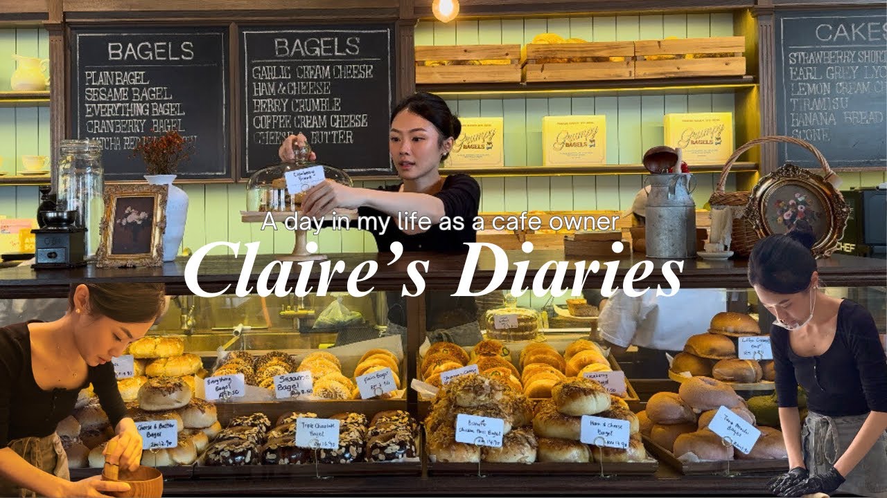 Claire’s Diaries 2: A day in my life as a cafe owner 🥯🍵❤️