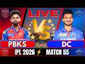 IPL LIVE: PUnjab vs Delhi Live match | IPL 2026 Match Today | PBKS vs DC 55th Ipl Match | IPL match