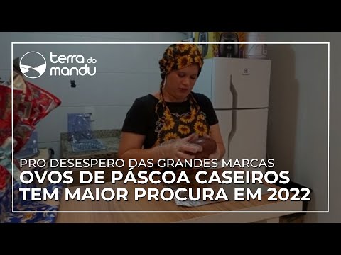 Ovos de Páscoa custam “fortuna” em supermercados e caseiros viram opção econômica