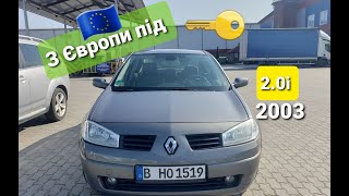 Авто з Європи Renault Megan Автомат 2.0і для підписника