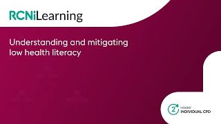 Understanding and mitigating low health literacy