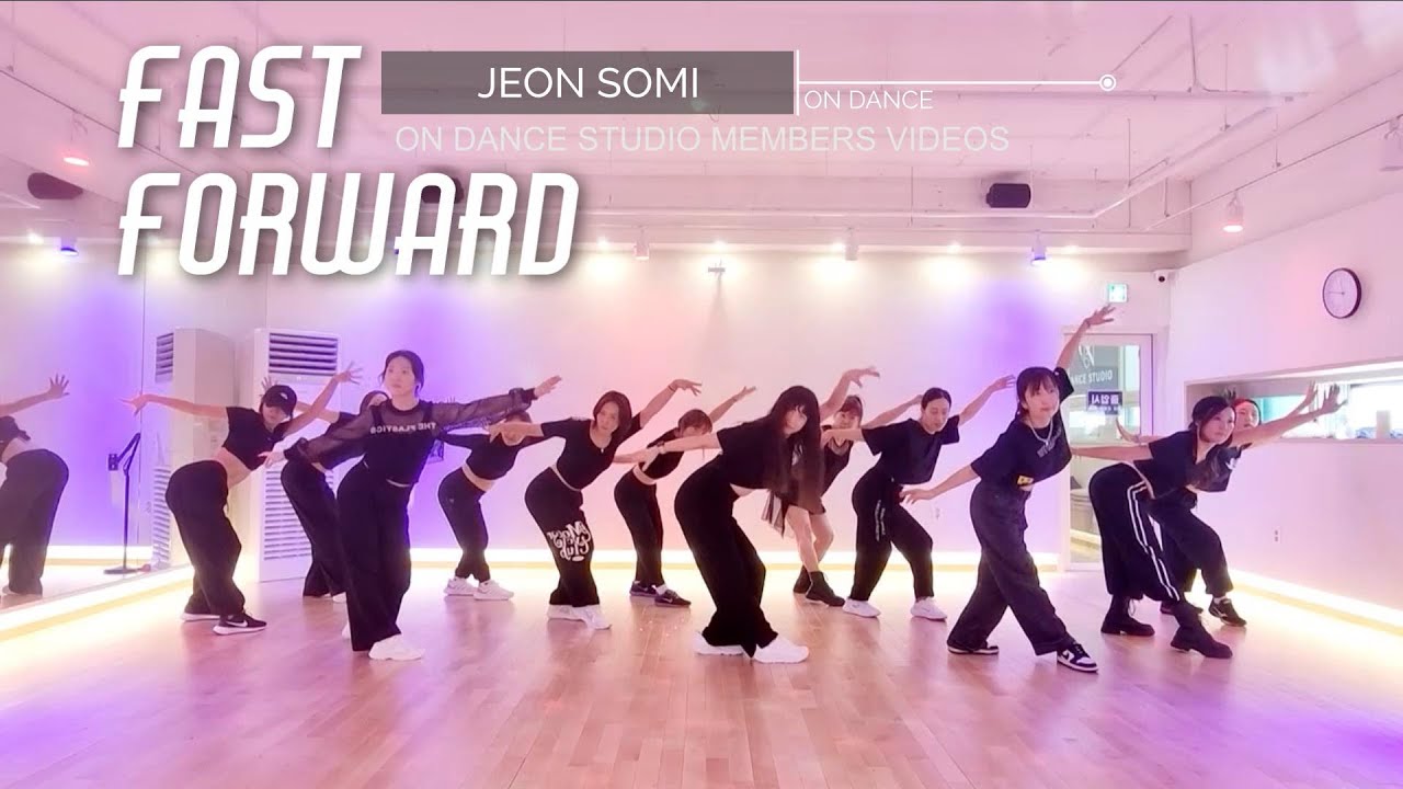 전소미-Fast Forward/전소미편집곡/전소미포인트안무/패스트포워드포인트안무/패스트포워드안무/패스트포워드거울모드/다이어트댄스 ...