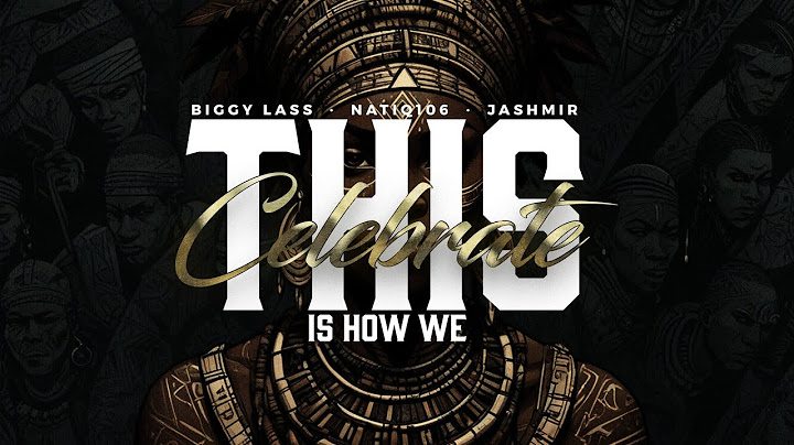 Jashmir, Biggy Lass & NatiQ106 - This Is How We Celebrate (Official Visualizer)