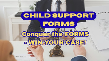 CHILD SUPPORT FORMS - Conquer the Forms & Win your Case - Legal Tips for Pro Se Litigants!