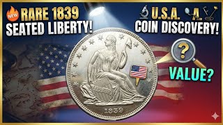 Every 1839 USA Half Dollar Coin Value 💰 | Rare Seated Liberty Coin You Might Own!